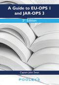 A Guide to EU-OPS-1 and JAR-OPS-3