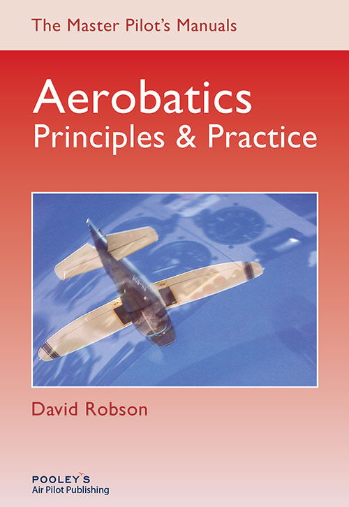 Aerobatics Principles & Practice (D Robson)